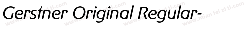 Gerstner Original Regular字体转换